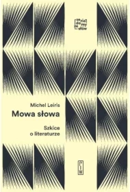 Mowa słowa Szkice o literaturze