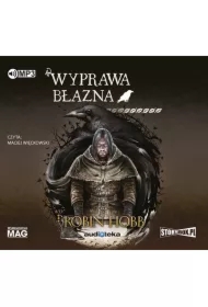 Wyprawa błazna. Bastard i Błazen. Tom 2