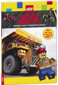 LEGO. Wielkie maszyny. Przygoda LEGO w prawdziwym świecie