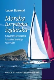 Morska turystyka żeglarska Uwarunkowania i konsekwencje rozwoju