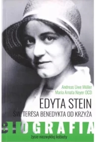 Edyta Stein. Życie niezwykłej kobiety. Biografia