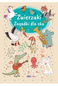 Zwierzaki. Zagadki dla oka
