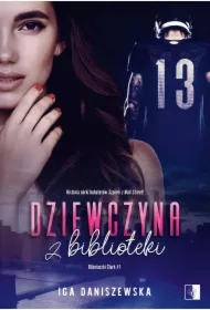 Dziewczyna z biblioteki. Bliźniaczki Clark. Tom 1