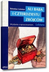Ali Baba i czterdziestu zbójców. Wydanie z opracowaniem