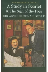 A Study in Scarlet & The Sign of the Four