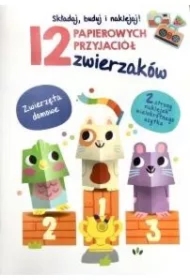 12 papierowych przyjaciół... Zwierzęta domowe