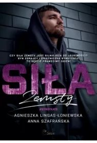 Siła zemsty. Syndykat. Tom 5