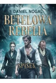Betelowa rebelia: Spisek
