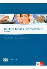 Deutsch fur das berufsleben B1 kb+2cd