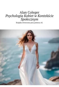 Psychologia Kobiet w Kontekście Społecznym