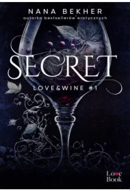 Secret. Love&Wine. Tom 1