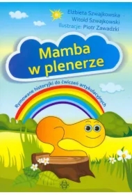 Mamba w plenerze. Rymowane historyjki...