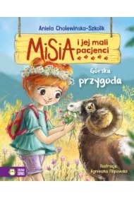 Górska przygoda. Misia i jej mali pacjenci