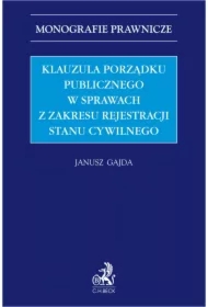 Klauzula porządku publicznego w sprawach z zakresu rejestracji stanu cywilnego