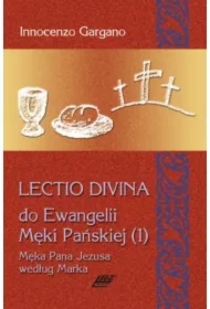 Lectio Divina Do Ewangelii Męki Pańskiej 1