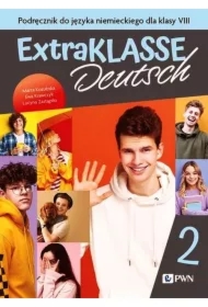 ExtraKLASSE Deutsch 2. Podręcznik do języka niemieckiego dla klasy 8