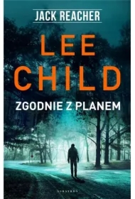 Zgodnie z planem. Jack Reacher. Tom 24