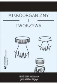 Mikroorganizmy i tworzywa. Skrypt dla studentów