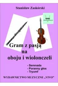 Gram z pasją na oboju i wiolonczeli