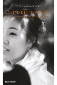 Chińskie igraszki czyli podróż do Państwa Środka