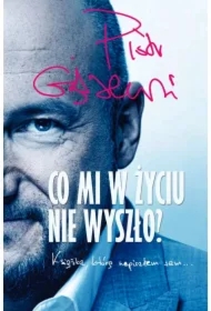 Co mi w życiu nie wyszło?
