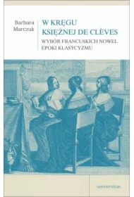 W kręgu Księżnej de Cleves.