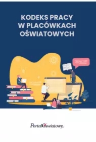 Kodeks pracy w placówkach oświatowych