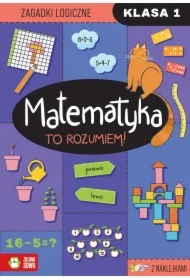 Matematyka. To rozumiem! Klasa 1