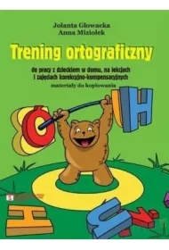 Trening ortograficzny do pracy z dzieckiem...
