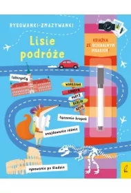 Lisie podróże. Rysowanki-zmazywanki