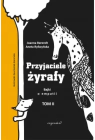 Przyjaciele żyrafy Tom 2