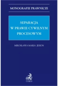Separacja w prawie cywilnym procesowym