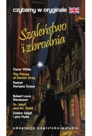 Szaleństwo i zbrodnia. Czytamy w oryginale