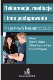Reklamacje mediacje i inne postępowania w sprawach konsumenckich