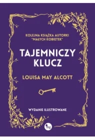 Tajemniczy klucz w.ilustrowane
