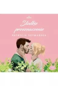 Słodkie przeznaczenie