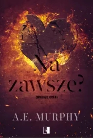 Na zawsze? Zamarznięte serce. Tom 3