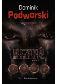 Uczeń iskariota. Semestr 1