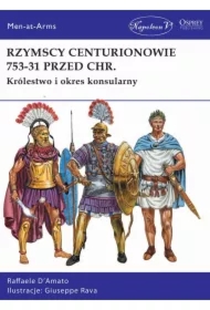 Rzymscy centurionowie 753-31 przed Chr.