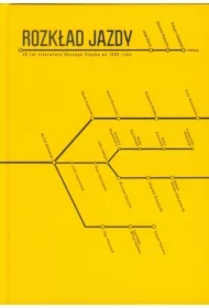 Rozkład jazdy. 20 lat literatury Dolnego Śląska