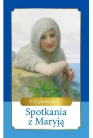 Spotkania z Maryją