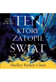 Ten, który zatopił świat