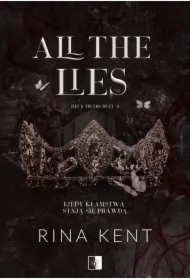 All the Lies. Lies & Truths Duet. Tom 1
