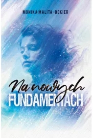 Na nowych fundamentach