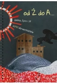 Od Ż do A... żałoba, Życie i JA