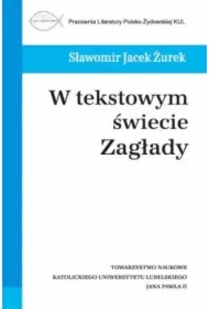 W tekstowym świecie Zagłady