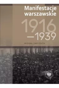 Manifestacje warszawskie 1916-1939