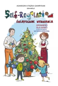 Self-Regulation. Świąteczne wyzwania