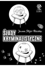 Ślady kryminalistyczne
