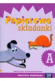 Szkoła na miarę. Papierowe składanki A. Edukacja wczesnoszkolna. Materiały dodatkowe